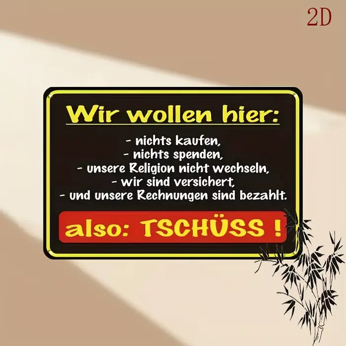 Panneau métallique de langue allemande - Affiche de texte allemand avec disant drôle (e.g. "WIR WOLL