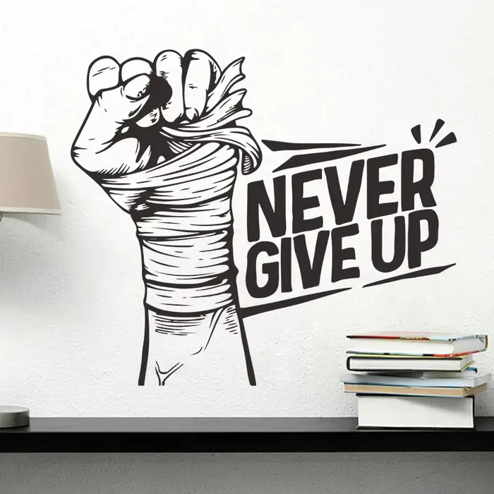 Autocollant mural inspirant « NEVER GIVE UP »