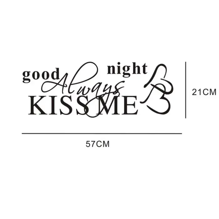 Autocollant mural romantique 'Always Kiss Me Goodnight'