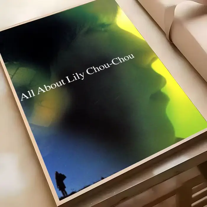 Affiche du film A-All About Lily Chou-Chou