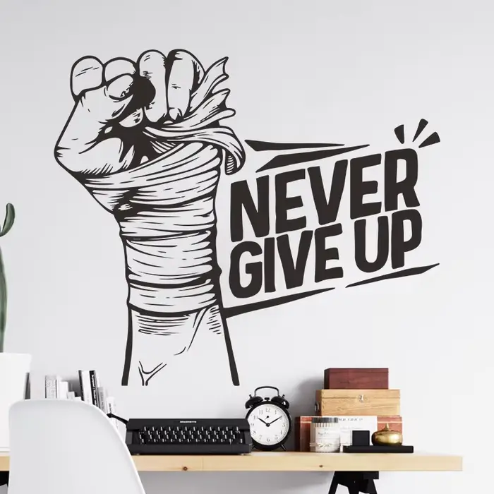 Autocollant mural inspirant « NEVER GIVE UP », fond de chambre à coucher pour la décoration de la ma