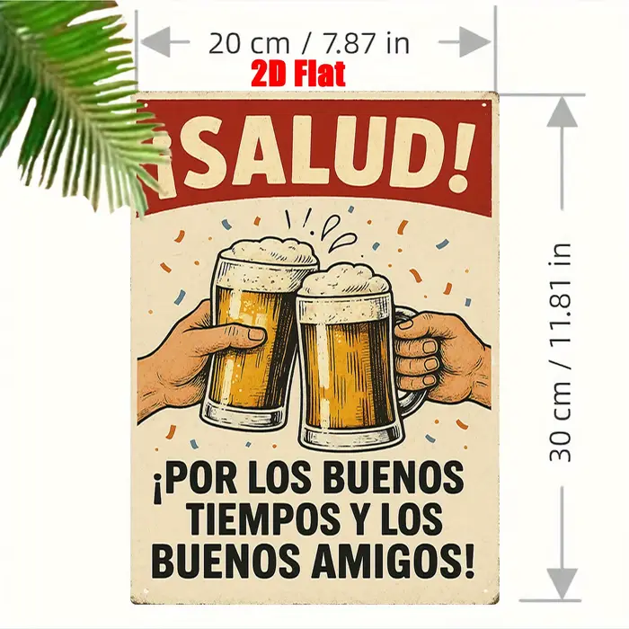 Panneau en étain HD ¡Salud! Affiche Métallique Rétro « Por Los Buenos Tiempos » – Décoration Murale Classique « Cheers